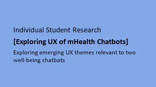 Exploring UX of mHealth Chatbots